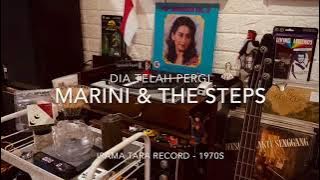 Marini & The Steps - Dia Telah Pergi (Kopi Hitam: Komunitas Piringan Hitam)