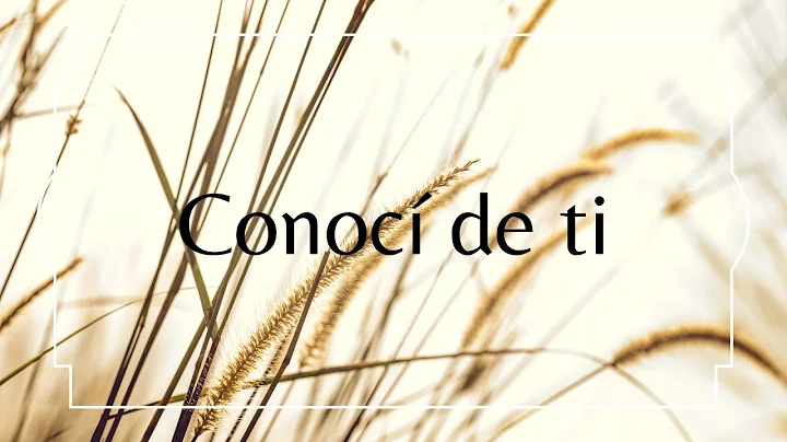Conoc de ti - Daniela y Renato Serrano || Iglesia ...