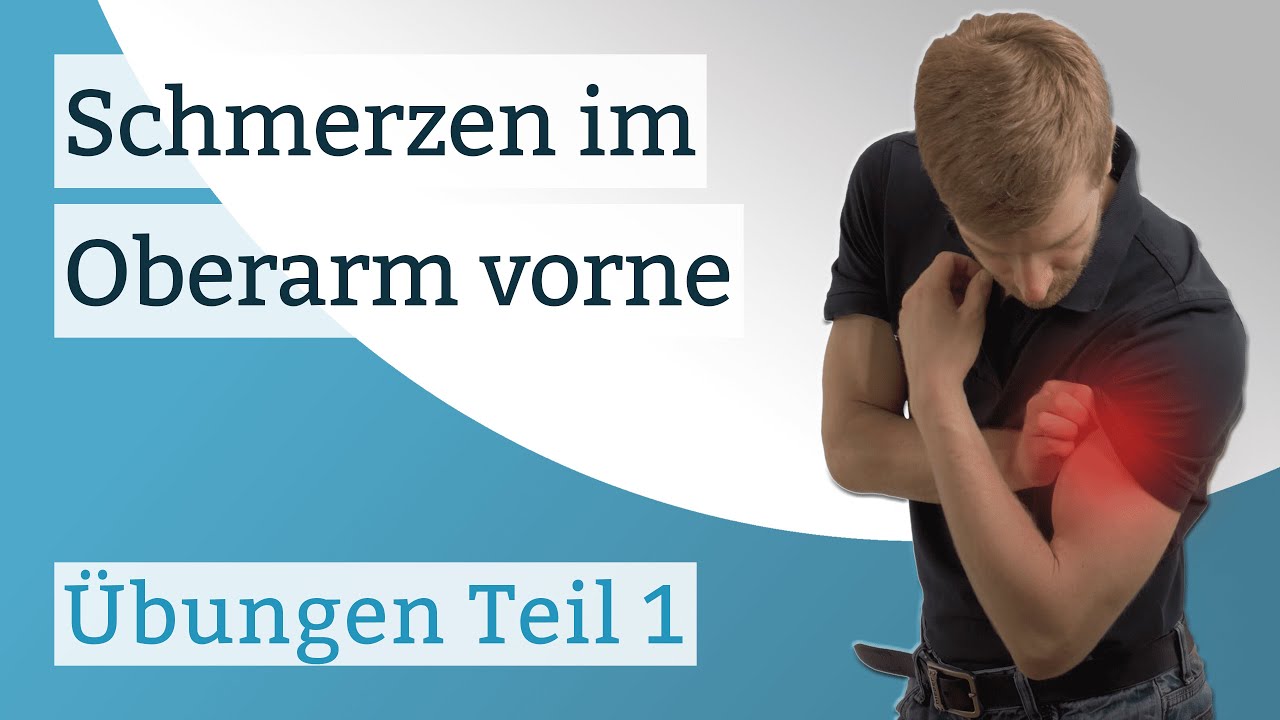 Oberarmschmerzen vorne - Übungen Teil I - YouTube