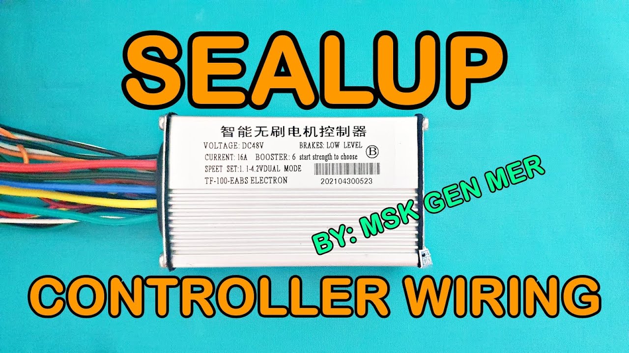 SEALUP ELECTRIC SCOOTER CONTROLLER WIRING [TAGALOG] SEAL-UP TF-100