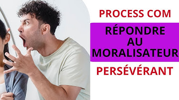 Les personnalités PROCESS COM - répondre à PERSÉVÉRANT moralisateur