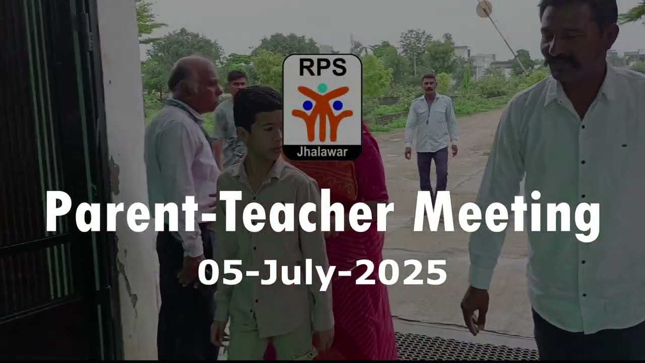 Parent-Teacher Meeting 05-July-2025 || Roopnagar Public School Jhalawar || RPS_Jhalawar || PTM