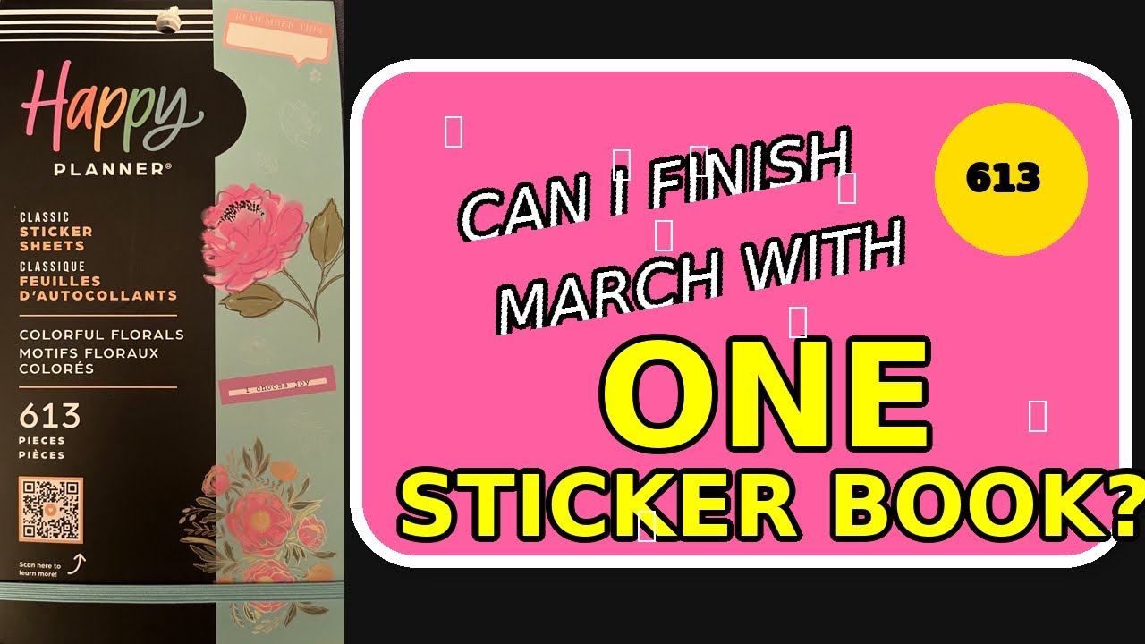 Can I Finish March with one Sticker Book?