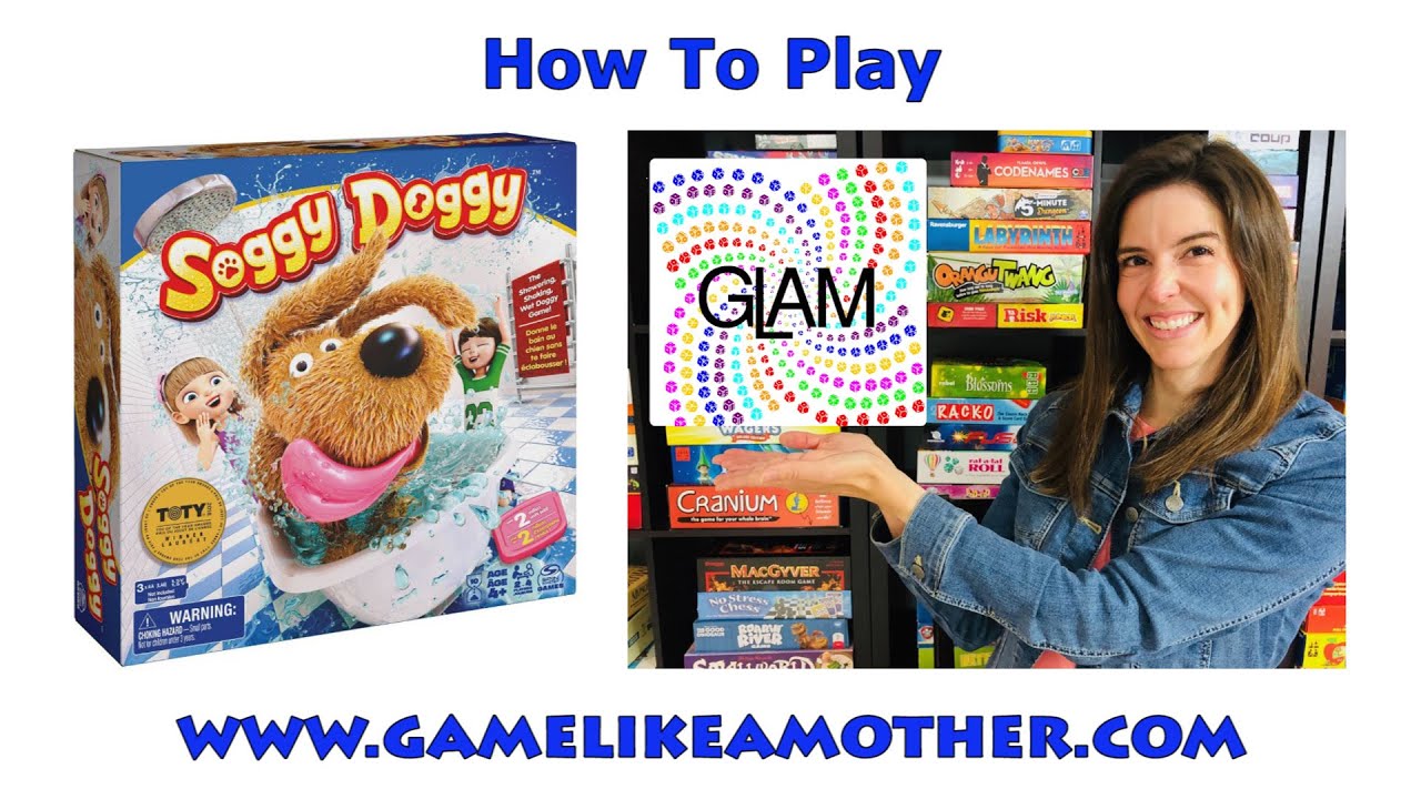 How To Play The Game Soggy Doggy Wet Dog Family Board Game - Cuter Than  Butch? 