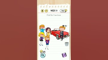 Brain Test week 9 Find his true love