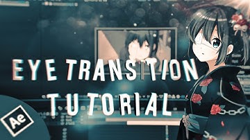 Smooth Eye Transition  // After Effects AMV Tutorial