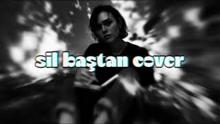 Ida Phaselis - Sil Baştan (Şebnem Ferah Cover)
