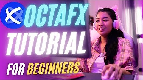 OctaFx Trading Tutorial For BEGINNERS (full step by step guide)
