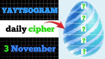 YAYTSOGRAM Daily Cipher Code 3 November | Yaytsogram cipher | today yaytsogram code | yaytsogram
