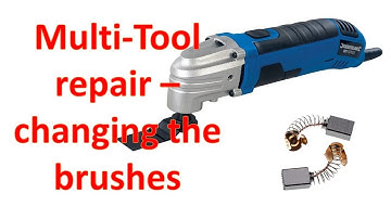 Multitool repair - replacing the brushes