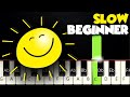 You Are My Sunshine SLOW BEGINNER PIANO TUTORIAL SHEET MUSIC By Betacustic