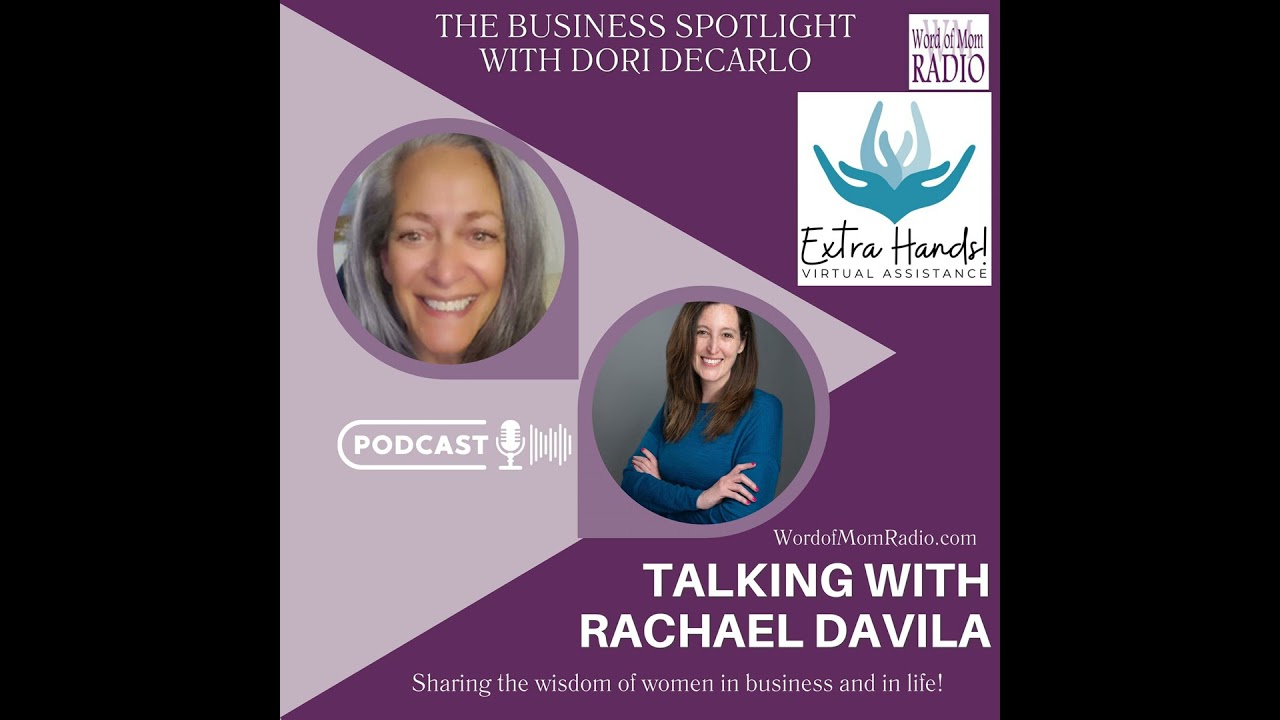 Rachael Davila on The Business Spotlight with Dori DeCarlo