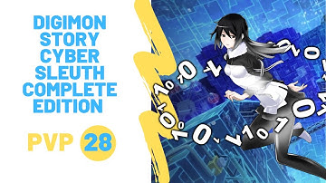 Digimon Story Cyber Sleuth Complete Edition PVP 28