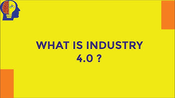 What Is Industry Revolution 4.0