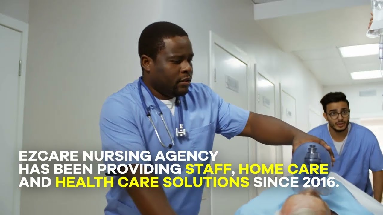 START YOUR JOURNEY WITH EZCARE NURSING AGENCY