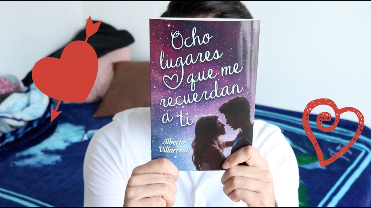 OCHO LUGARES QUE ME RECUERDAN A TI (Mi Opinión) - YouTube
