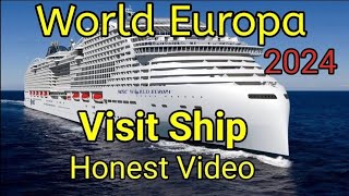 Ship Visit MSC World Europa. Honest Video, Liner Overview. Cruise Ship Tour MSC World Europa.