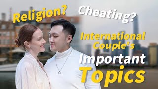 10 Things International Couples 🇨🇳 🇩🇰  Should Talk About