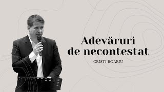 Cristi Boariu - Adevăruri de necontestat