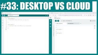 Arduino Desktop vs Cloud Editor Setup (Lesson #33)