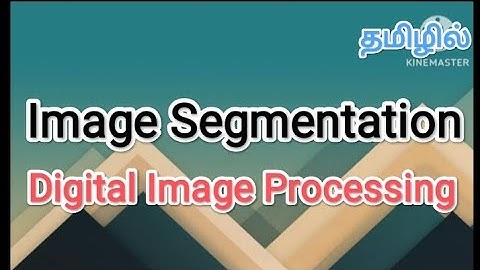 Image segmentation | digital image processing in tamil #sscomputerstudies , #digitalimage , #image