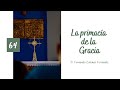 La primacía de la Gracia