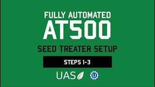 UAS Fully Automated AT500 Setup-Steps 1-3
