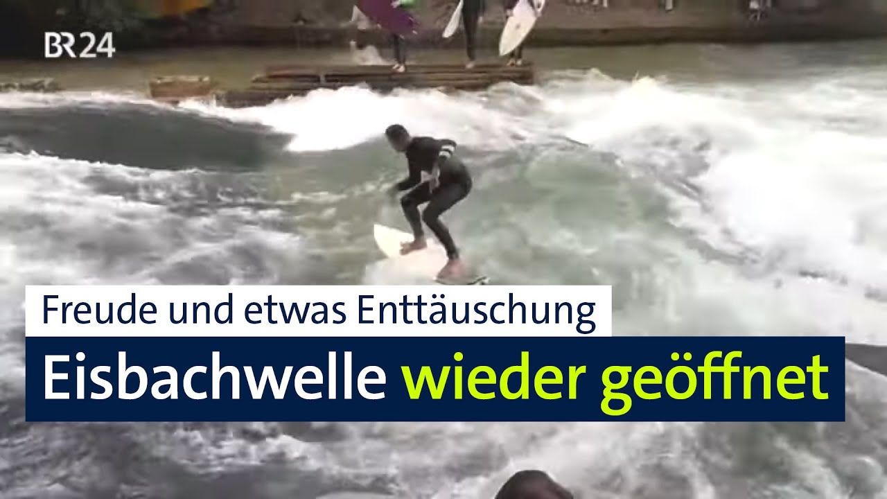 Holpriger Neustart: Eisbachwelle nach Surf-Unglück wieder freigegeben | Abendschau | BR24