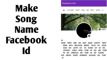 How To Make Long Song Name Facebook Id 2019 - The Gondal