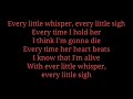 Every little whisper - Steve Wariner lyrics