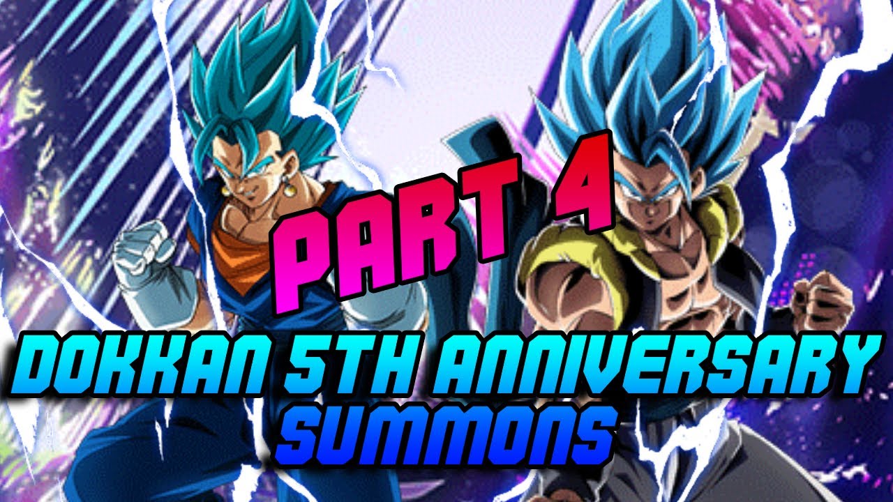 Dokkan 5th Anniversary Summons! Part 4