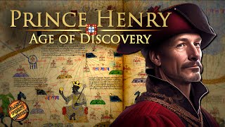 Henry the Navigator  Age of Discovery