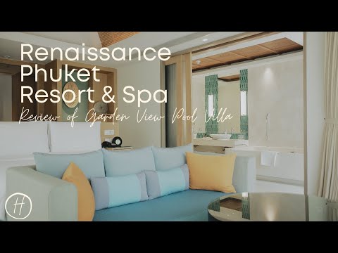 Review: Garden Pool Villa at Renaissance Phuket Resort & Spa