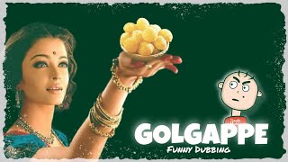 GOLGAPPE (PANI PURI) || Devdas Movie Scene Funny Hindi Dubbing || SankiMukki