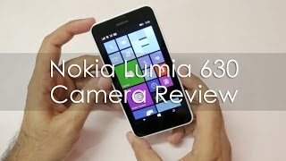 Nokia Lumia 630 Camera Review with Samples