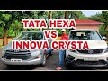 TATA HEXA VS INNOVA CRYSTA EXCLUSIVE COMPARISON|-BASED ON OWNER REVIEW|MALAYALAM| മലയാളം റിവ്യൂ
