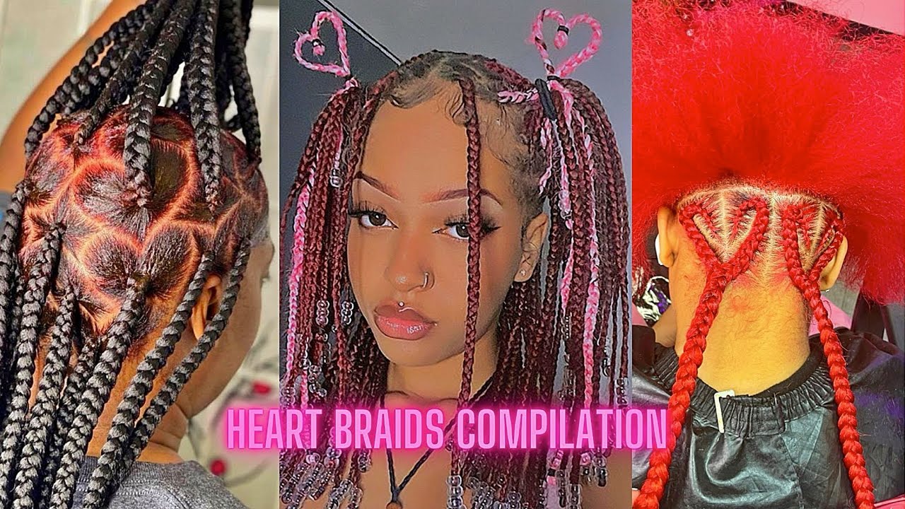 Braids With Heart + Styling💓💯🙏🏽