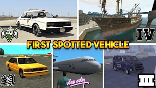 FIRST VEHICLE SPOTTED FROM EVERY GTA GAME !  (GTA 5, GTA 4, GTA SAN, GTA VC, GTA 3)