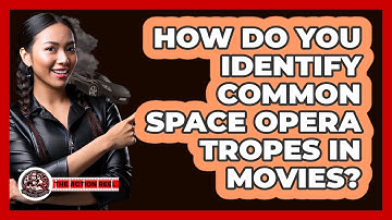 How Do You Identify Common Space Opera Tropes In Movies? - The Action Reel