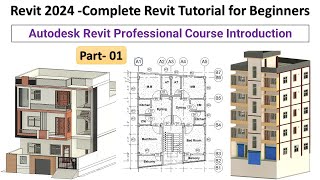 1. Revit 2024 - Complete Revit Tutorial for Beginners - Autodesk Revit Professional Course Overview