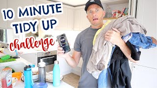 MY HUSBAND TRIES THE 10 MINUTE TIDY UP CHALLENGE | REAL TIME SPEED CLEAN WITH ME 2020