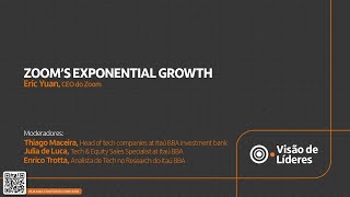 Zoom’s exponential growth, com Eric Yuan, CEO do Zoom