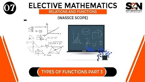 Types Of Functions Part 3 |Relations and Functions| SON