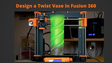 Design a Twist Vase in Fusion 360