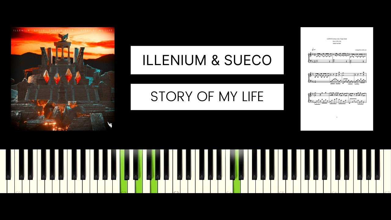 ILLENIUM & Sueco - Story of My Life (feat. Trippie Redd) BEST PIANO TUTORIAL & COVER