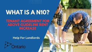 N10 Rent Increase. Above Guideline Increase By Agreement