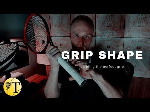 Build the perfect grip shape | Tennis racket customization