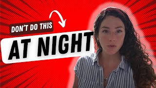 Dont Do This At Night