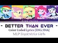 MLP Equetria Girls Rainbow Rocks Better Than Ever Color Coded Lyrics ENG INA