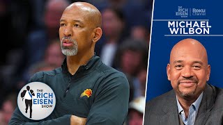 PTI’s Michael Wilbon Was Not Shocked Suns Fired Monty Williams | The Rich Eisen Show